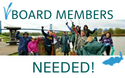 Board Members Needed!