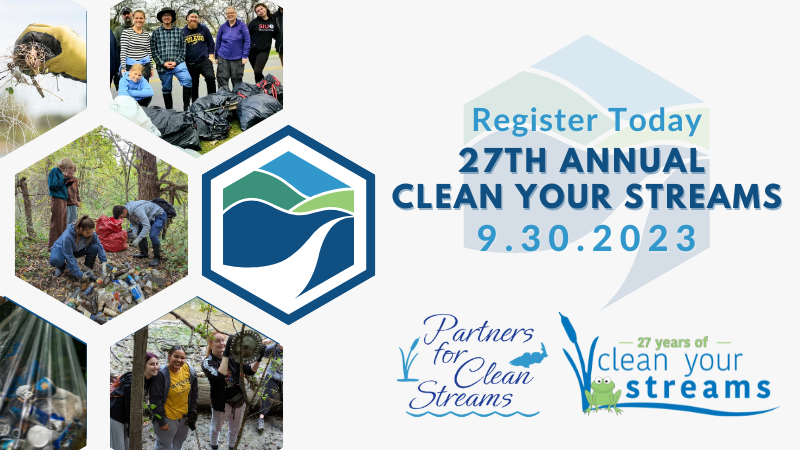 A banner image or the 27th Annual Clean Your Streams featuring a river logo design and photos of volunteers from past CYS.